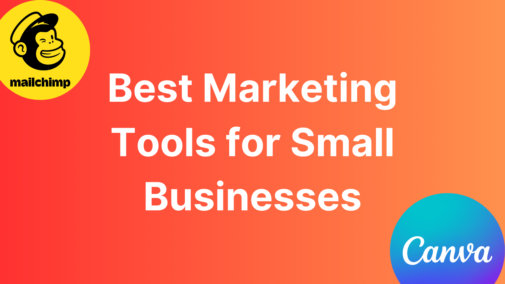 Best Marketing Tools for Small Businesses