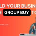 BUILD YOUR BUSINESS WITH FREE GROUP BUY TOOLS